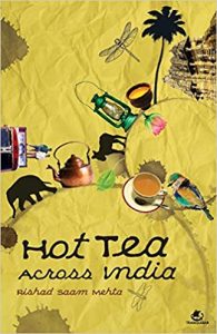 Best Travel Books to Explore India - Hot Tea Across India
