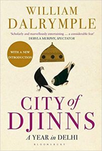 Best Travel Books to Explore India - City of Djinns: A Year in Delhi
