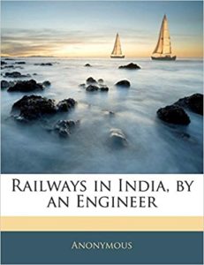 Railways in India, by an Engineer by Anonymous