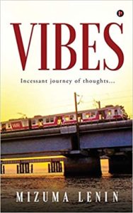 Vibes - Incessant Journey of Thoughts by Mizuma Lenin