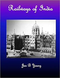 Railways of India by Jan B Young