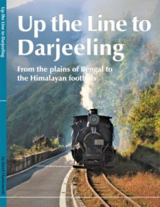 Up the Line to Darjeeling by David Charlesworth
