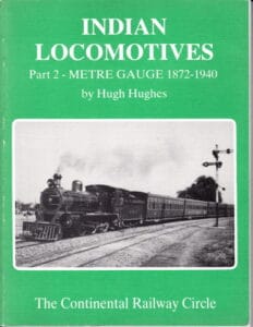 Indian Locomotives Part 2