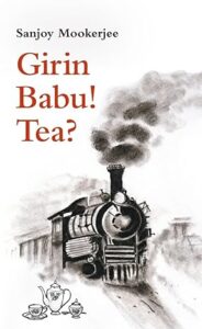 Girin Babu Tea