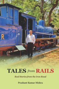 TALES from RAILS: Real Stories from the Iron Road