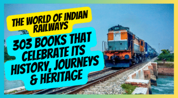 Best Indian Railways Books